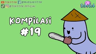 Kompilasi Tekotok 19 [upl. by Nydroj966]