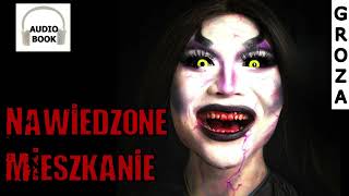 Nawiedzone mieszkanie  audiobook seria Demonofil 5 [upl. by Yunfei]