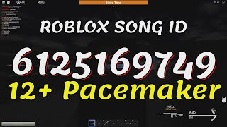 12 Pacemaker Roblox Song IDsCodes [upl. by Matthieu284]