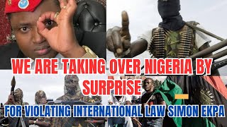 We Are Taking Over Nigeria By Surprise For Violating International Law Simon Ekpa [upl. by Killen]