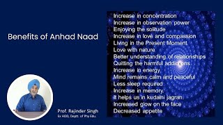 Benefits of Anhad Naad by Prof Rajinder Singh [upl. by Anisah]