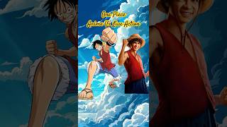 One piece Anime Vs Live Action shorts onepiece onepieceedit luffy [upl. by Atikaj889]