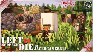 quotLeft To Diequot Minecraft Modpack Final Release Trailer Download Now [upl. by Steen218]