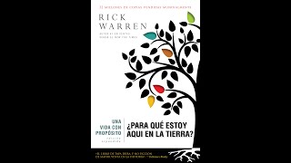 UNA VIDA CON PROPÓSITO RICK WARREN  AUDIOLIBRO COMPLETO EN ESPAÑOL VOZ REAL [upl. by Onaimad890]