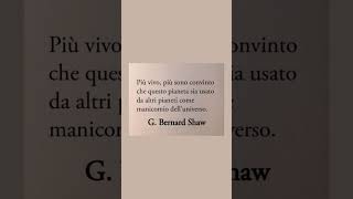 letteratura citazioni frasi poesia massime bernardshaw [upl. by Feodore748]