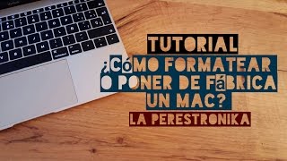 Tutorial Cómo formatear o poner de fábrica un Mac Sistema OS X [upl. by Boelter481]