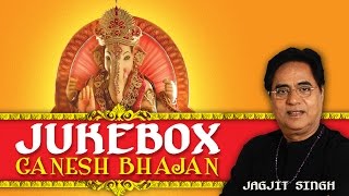 Jagjit Singh Jukebox  Ganesh Bhajans [upl. by Jess]