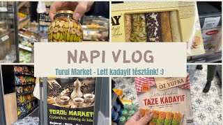 NapiVlog nov 10  Keressük a kadayif tésztát  Török bolt 🇹🇷 [upl. by Kalbli]