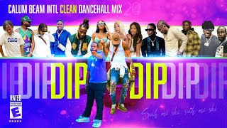 Dancehall Mix 2024 Clean  Dip  Clean Dancehall Mix 2024TeejayTommy LeeMasickaChronic law [upl. by Neyrb]