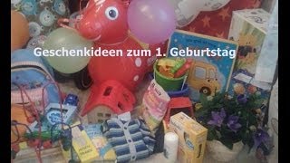 Geschenkideen zum 1 Geburtstag [upl. by Aytak]