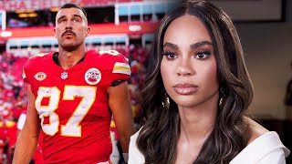 NFL Star Travis Kelce’s ExGirlfriend Says He’s a Narcissist [upl. by Viridi]