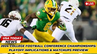 2024 College Football Conference Championships Playoff Implications amp Matchups Preview [upl. by Lauber935]