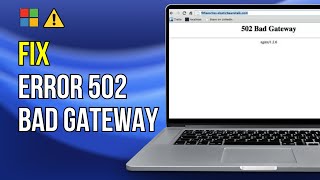 How to Solve Error 502 Bad Gateway on Windows 11 100 SOLUTION [upl. by Nosyt281]