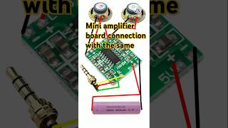 How to make mini amplifier board connection dj trending experiment diy electronic shortsvideo [upl. by Enohs154]