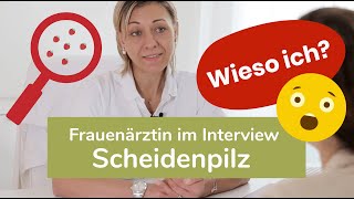 Scheidenpilz vorbeugen erkennen und behandeln Interview mit Dr Eva LehnerRothe  🍓 erdbeerwoche [upl. by Burg]