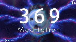 9 Hr  Nikola Tesla 369 Code Meditation Key to the Universe  Number 3 6 9 Code [upl. by Alexi]