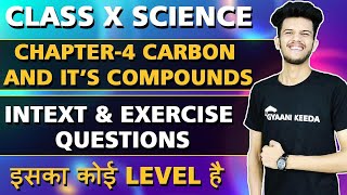 Exercise and intext questions chapter 4 carbon and its compounds class x science by santosh bhattsir [upl. by Ruffi224]