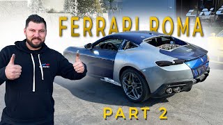 REBUILDING WRECKED 2022 FERRARI ROMA PART 2 [upl. by Guildroy57]