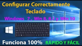 2023 Configurar Correctamente Teclado Windows 10 [upl. by Christa175]