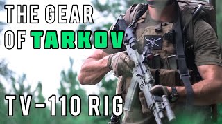 The Gear of Tarkov Wartech TV110 quotThe TV Rigquot [upl. by Ttam]