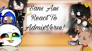 ★Sans Aus React To AdmixVerse ★ [upl. by Adorne991]