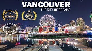 The city of dreams  Vancouver Timelapse 4K [upl. by Salangia]