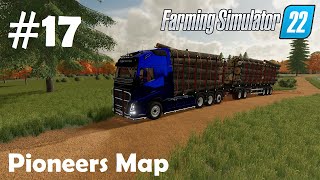 LS22 Pioneers Map 17 Holzstämme abfahren amp den Container verkaufen  Farming Simulator 22 [upl. by Naaman]