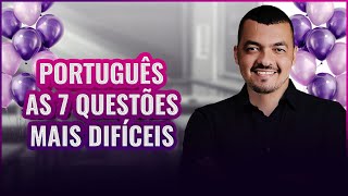 Português as 7 Questões mais Difíceis com o professor Gustavo Silva [upl. by Ylnevaeh640]