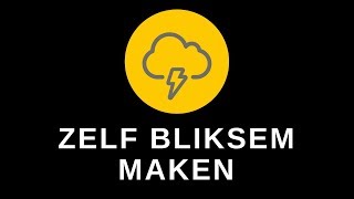 Bliksem maken in je eigen huis [upl. by Romeon]