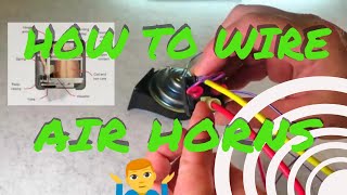 How To Wire Up amp Install Your Air Horn Kit [upl. by Panther]