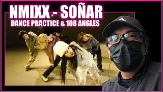 NMIXX  quotSOÑARquot DANCE PRACTICE amp 108 ANGLES REACTION  RADTECH REACTS [upl. by Peatroy]