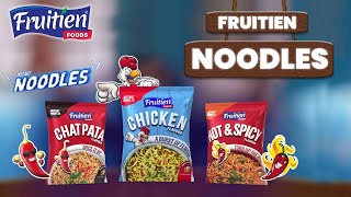 Fruitien Noodles in 3 Delicious Flavors  Chicken  Chatpata  Hot amp Spicy [upl. by Suhploda]