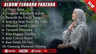 FAUZANA  CIINAN BANA LAGU MINANG TERBARU FULL ALBUM TERPOPULER 2024 VIRAL TIKTOK [upl. by Einoj]