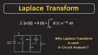 What is Laplace Transform Why Laplace Transform is used in Circuit Analysis [upl. by Gaw]