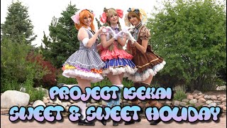 Love Live Printemps Sweet amp Sweet Holiday Cosplay Dance Cover [upl. by Artened712]