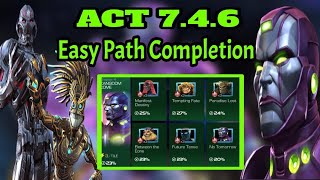 Act 746 Easy Path Completion [upl. by Iormina554]