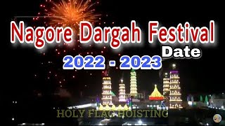 Nagore Dargah Festival 2022  23 Date Nagore Dargah Urus Date  Nagore Dargah Nagore Dargah Kalifa [upl. by Catton]