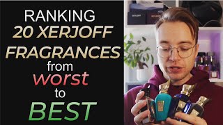 Ranking 20 XERJOFF FRAGRANCES from WORST to BEST [upl. by Aleunamme]