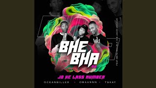 Oceanbiller x Omaannn x Tskay  Bhebha 20 ft Bepa Double D x Jazzy Avenue Official Audio [upl. by Marge361]