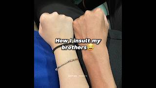 How my brothers insult me🥲 brothers siblings edit koreanyeonin1125 [upl. by Nnahaid]