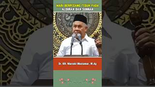 Mari berpegang teguh pada Alquran dan Sunnah shorts feedshorts [upl. by Jedthus336]