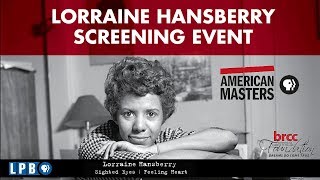 Lorraine Hansberry Sighted Eyes  Feeling Heart  American Masters  Panel Discussion [upl. by Lindeberg589]