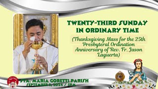 September 8 2024  1215nn  Twentythird Sunday in Ordinary Time [upl. by Auqenet283]