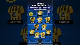 DORTMUND vs PARIS SAINTGERMAIN Lineups amp Starting XI⚪🔵 shorts ucl [upl. by Wren532]