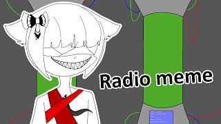 Radio meme  Аниматор Ляпа [upl. by Eimot]