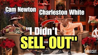 Whoa Did Charleston White Just Call Out Cam Newton You Wont Believe This [upl. by Keisling137]