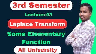 Laplace Transform 3rd Semester  Laplace Transform Of Some Elementary Function  Laplace Transform [upl. by Birchard]