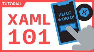 XAML for Beginners  XamarinForms amp NET MAUI XAML [upl. by Eliathas]