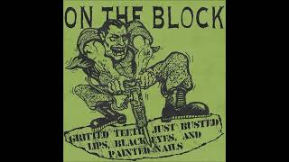 On The Block  Gritted Teeth EP 2024 FULL ALBUM [upl. by Broeker]