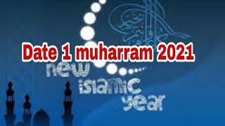 quelle sera la date de 1 Muharram 2021 [upl. by Anig]